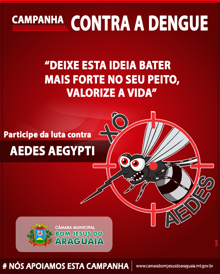 Campanha Contra o Mosquito Aedes Aegypti